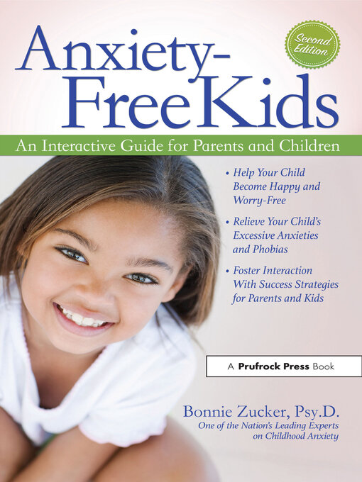 Title details for Anxiety-Free Kids by Bonnie Zucker - Available